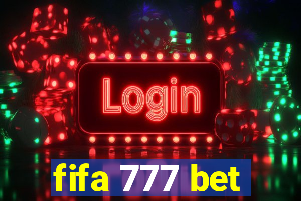 fifa 777 bet